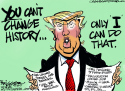 Trump history by Milt Priggee, www.miltpriggee.com