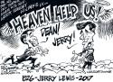 Jerry Lewis -RIP by Milt Priggee, www.miltpriggee.com
