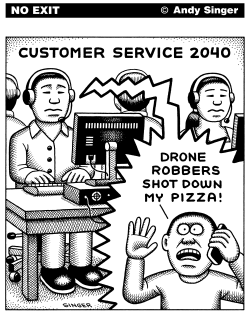 CUSTOMER SERVICE 2040 by Andy Singer