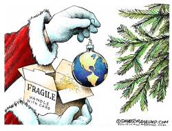 RE-POST FRAGILE GLOBE by Dave Granlund