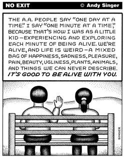 IT'S GOOD TO BE ALIVE WITH YOU by Andy Singer
