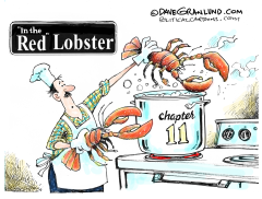 RED LOBSTER CHAPTER 11 by Dave Granlund