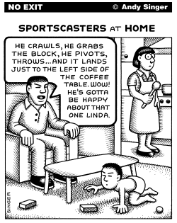 SPORTSCASTERS AT HOME by Andy Singer