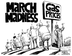 GAS PRICES CAUSE MADNESS by John Darkow