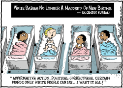 WHITE BABIES IN MINORITY by Bob Englehart