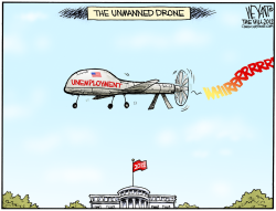 UNEMPLOYMENT DRONE by Christopher Weyant
