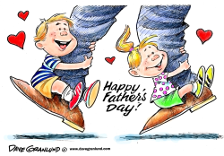 HAPPY FATHER'S DAY by Dave Granlund