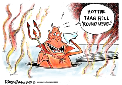 HEATWAVE AND HELL by Dave Granlund