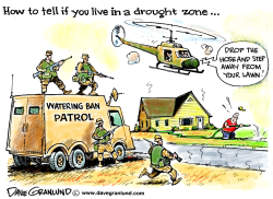 DROUGHT ZONE RESTRICTIONS by Dave Granlund