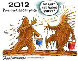 DIRTY 2012 CAMPAIGN by Dave Granlund