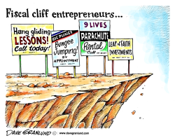 FISCAL CLIFF ENTREPRENEURS by Dave Granlund