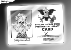 DUBYA'S LIBRARY CARD    by Bill Day