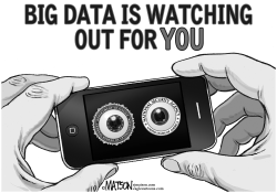 BIG DATA IS WATCHING OUT FOR YOU by R.J. Matson