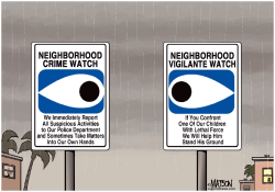 NEIGHBORHOOD VIGILANTE WATCH- by RJ Matson