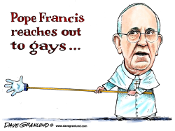 POPE REACHES OUT TO GAYS by Dave Granlund