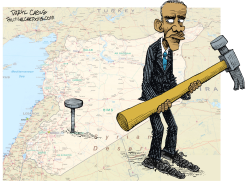 SYRIA PROBLEM LOOKS LIKE A NAIL  by Daryl Cagle