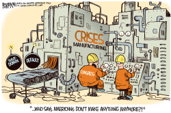 MANUFACTURING CRISES  by Rick McKee