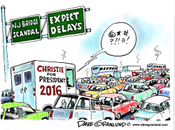 CHRISTIE AND BRIDGE SCANDAL by Dave Granlund