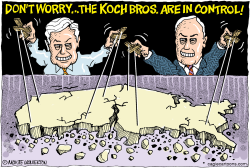 KOCH BROTHERS IN CONTROL -  by Monte Wolverton