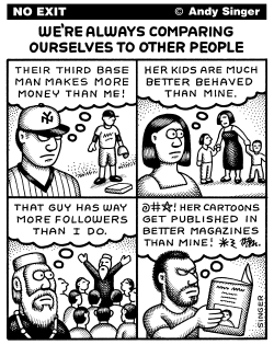 WE COMPARE OURSELVES by Andy Singer