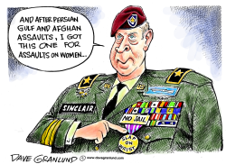 GENERAL SINCLAIR ASSAULTS by Dave Granlund