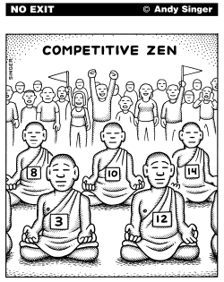 COMPETITIVE ZEN by Andy Singer