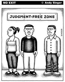 JUDGEMENT-FREE ZONE by Andy Singer