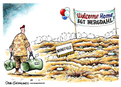 SGT BERGDAHL WELCOME HOME by Dave Granlund