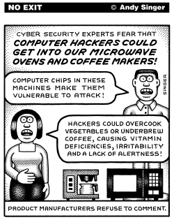 COMPUTER HACKING APPLIANCES by Andy Singer