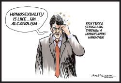 RICK PERRY'S HOMOPHOBIC HANGOVER by J.D. Crowe