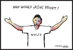 WHO WOULD JESUS DEPORT by J.D. Crowe