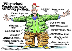 SCHOOL FASHIONS AND FEES by Dave Granlund