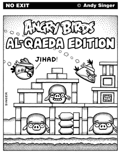 ANGRY BIRDS AL-QAEDA EDITION by Andy Singer
