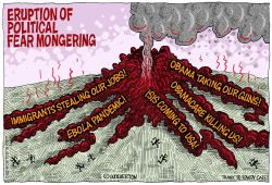 ERUPTING POLITICAL FEAR MONGERING by Monte Wolverton