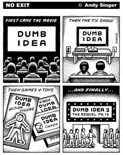 DUMB IDEA MOVIE by Andy Singer