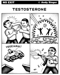 TESTOSTERONE by Andy Singer