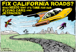 LOCAL-CA FIX CALIFORNIA ROADS  by Monte Wolverton