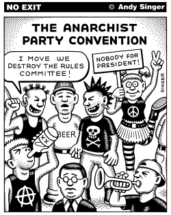 ANARCHIST CONVENTION by Andy Singer
