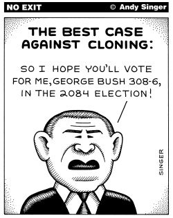 CASE AGAINST CLONING by Andy Singer