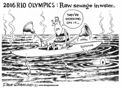Rio 2016 Olympics and sewage by Dave Granlund