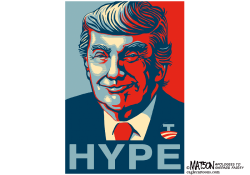 HYPE AND TRUMP- by R.J. Matson