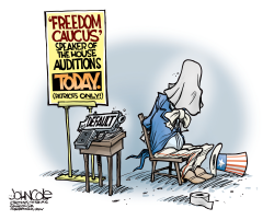 FREEDOM CAUCUS AUDITIONS  by John Cole