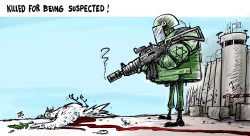 KILLED FOR BEING SUSPECTED  by Emad Hajjaj
