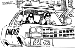ARREST YOUR LOCAL POLICE by Bill Schorr