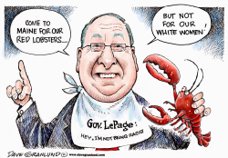MAINE GOV AND RACIAL REMARKS by Dave Granlund