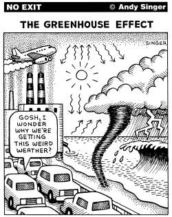 THE GREENHOUSE EFFECT by Andy Singer