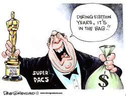 OSCARS AND SUPER PACS by Dave Granlund