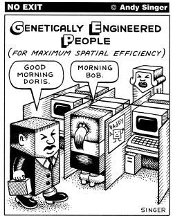 GENETICALLY ENGINEERED PEOPLE by Andy Singer