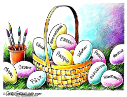 EASTER INTERNATIONAL  by Dave Granlund