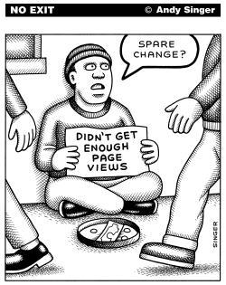 LACK OF PAGE VIEWS CREATES HOMELESSNESS by Andy Singer